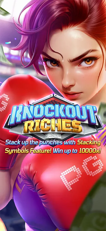 Knockout Riches